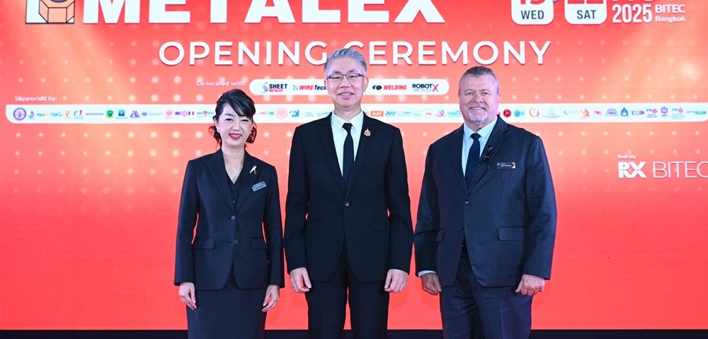 “METALEX 2025” เปิดฉากยิ่งใหญ่ ระดม 3,000 แบรนด์ระดับโลก สุดยอดเทคโนโลยีโลหการ ตอกย้ำไทยคือซูเปอร์ฮับอุตสาหกรรม 4.0 แห่งอาเซียน
