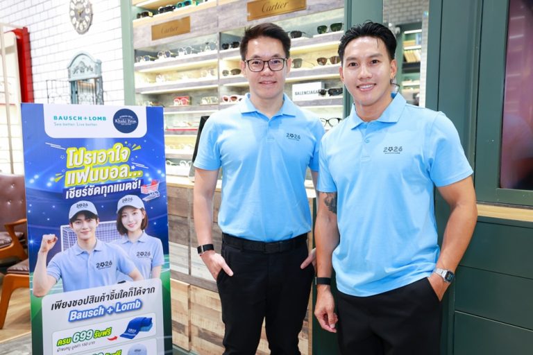Bausch + Lomb แท็กทีม KT Optic เขย่าตลาด Eye Care เปิดตัวแคมเปญ “See better. Live better.” รับฟุตบอลโลก 2026 ดึง ‘ลีซอ’ เจาะกลุ่มสปอร์ตไลฟ์สไตล์